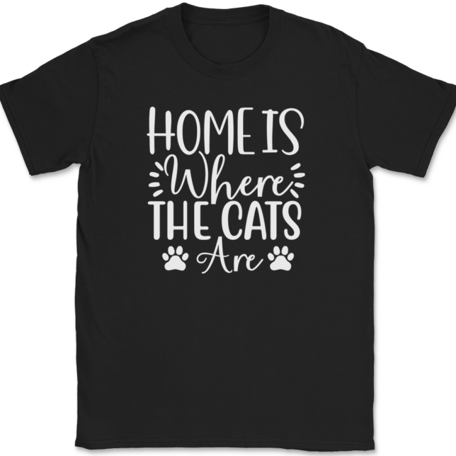 Home Is Where The Cats Are T-Shirt Mens Tee