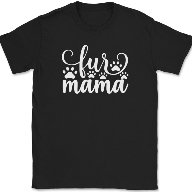 Fur Mama T-Shirt Mens Tee