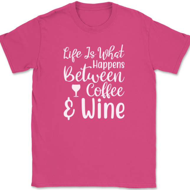 Life Is What Happens Between Coffee and Wine T-Shirt Mens Tee - Image 9