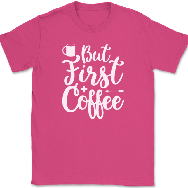 But First Coffee T-Shirt Mens Tee - Image 9