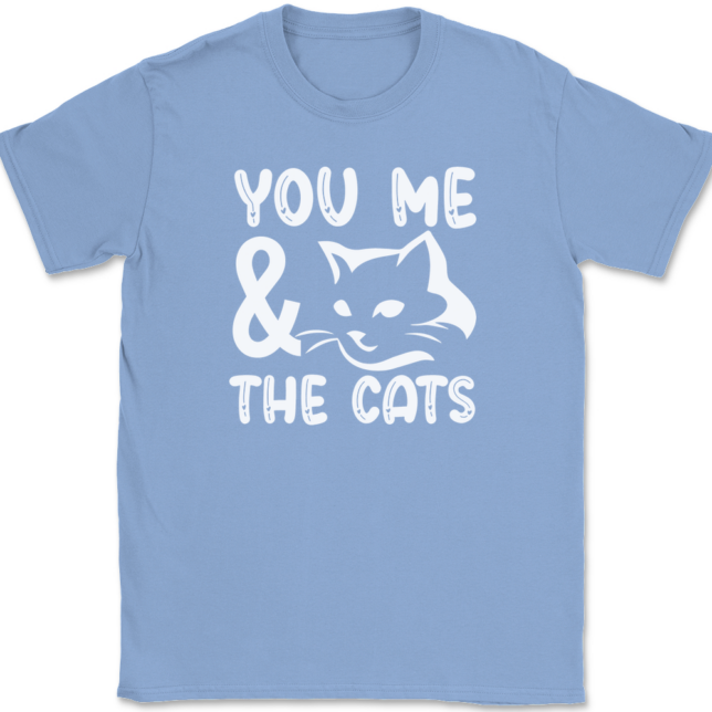 You Me and the Cats T-Shirt Mens Tee - Image 10