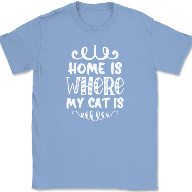 Home Is Where My Cat Is T-Shirt Mens Tee - Image 10