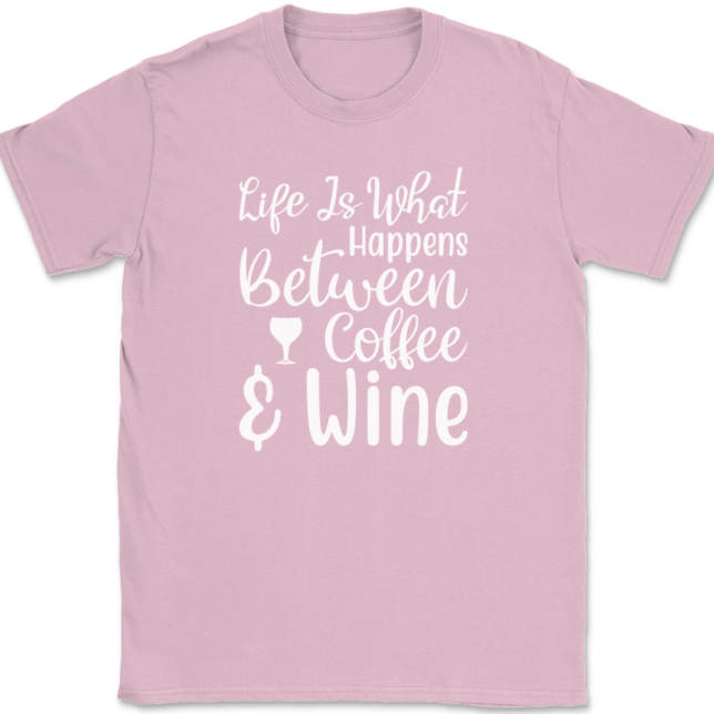 Life Is What Happens Between Coffee and Wine T-Shirt Mens Tee - Image 12