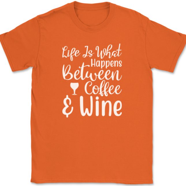 Life Is What Happens Between Coffee and Wine T-Shirt Mens Tee - Image 13