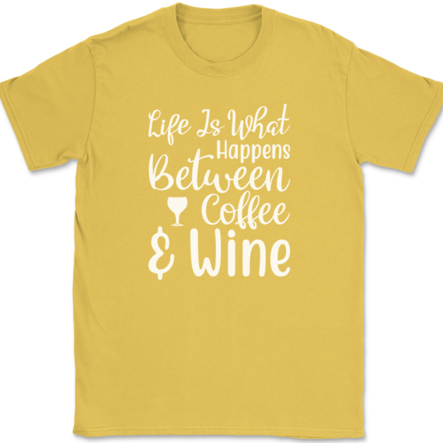 Life Is What Happens Between Coffee and Wine T-Shirt Mens Tee - Image 14