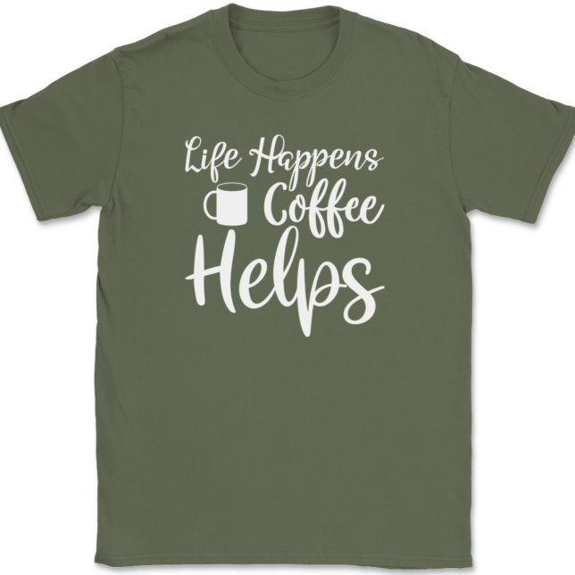 Life Happens Coffee Helps T-Shirt Mens Tee - Image 15