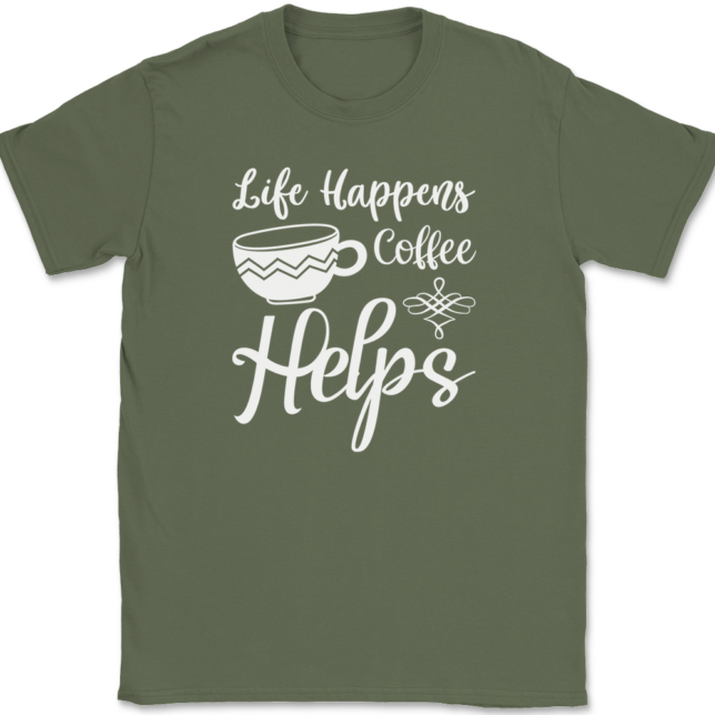 Life Happens Coffee Helps T-Shirt Mens Tee - Image 15