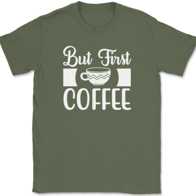 But First Coffee T-Shirt Mens Tee - Image 15