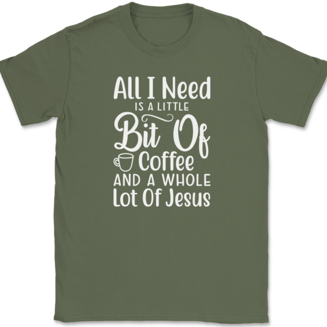 Little Bit of Coffee Whole Lotta Jesus T-Shirt Mens Tee - Image 15