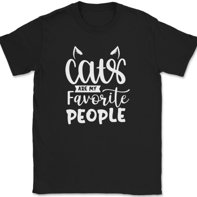 Cats Are My Favorite People T-Shirt Mens Tee