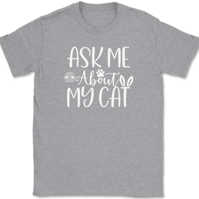 Ask me About My Cat T-Shirt Mens Tee - Image 2