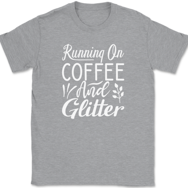 Running on Coffee and Glitter Crafting T-Shirt Mens Tee - Image 2