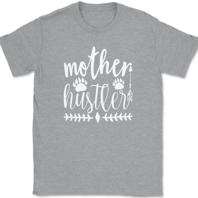 Mother Hustler T-Shirt Mens Tee - Image 2