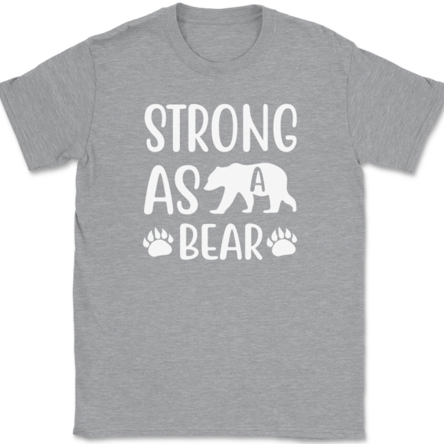 Strong As A Bear T-Shirt Mens Tee - Image 2