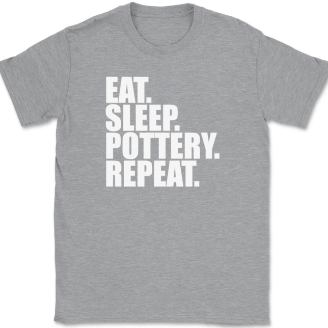 Eat Sleep Pottery Repeat T-Shirt Mens Tee - Image 2