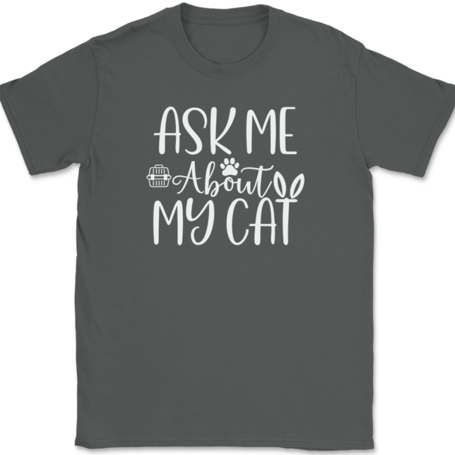 Ask me About My Cat T-Shirt Mens Tee - Image 3