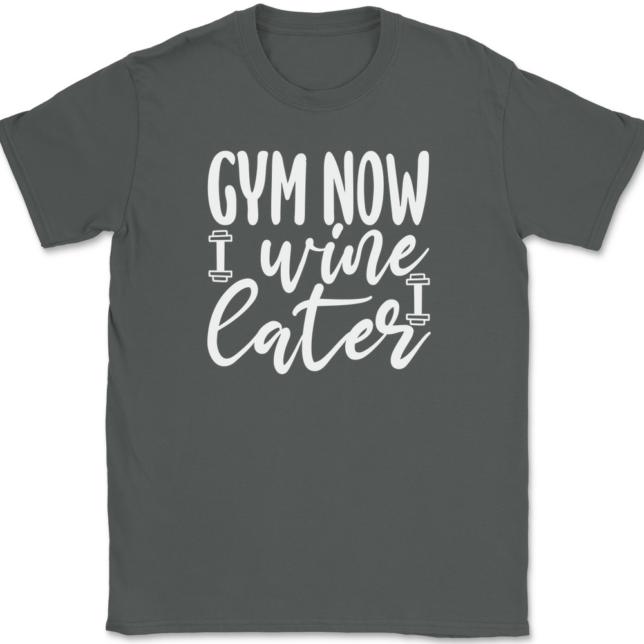 Gym Now Wine Later T-Shirt Mens Tee - Image 3