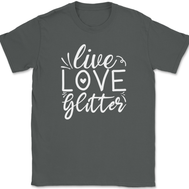 Live Love Glitter T-Shirt Mens Tee - Image 3