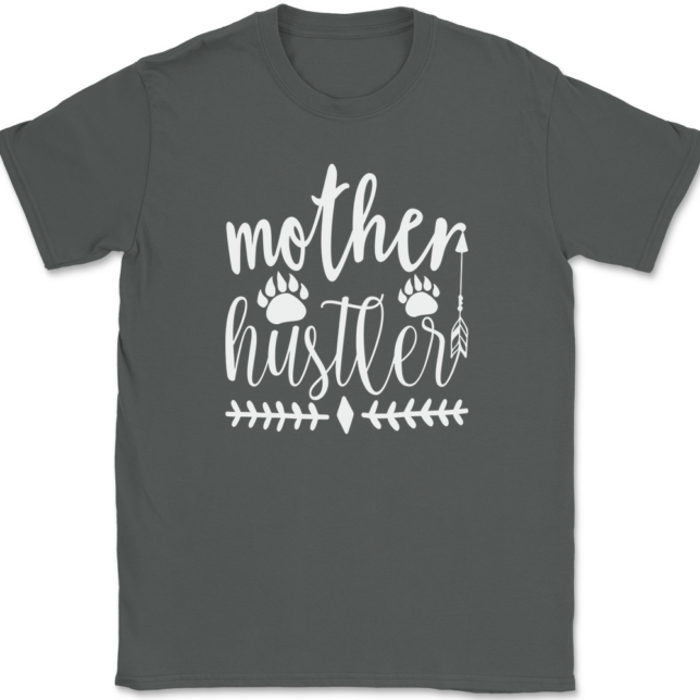 Mother Hustler T-Shirt Mens Tee - Image 3