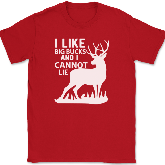 I Like Big Bucks and I Cannot Lie T-Shirt Mens Tee - Image 4