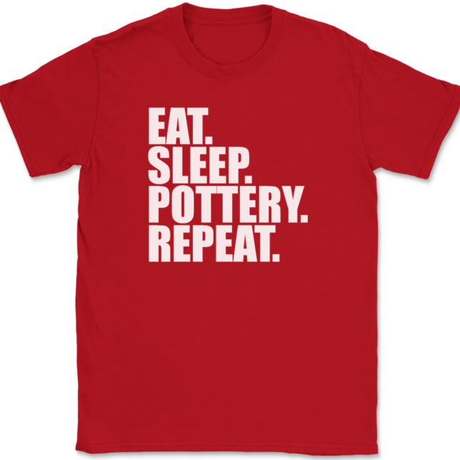 Eat Sleep Pottery Repeat T-Shirt Mens Tee - Image 4