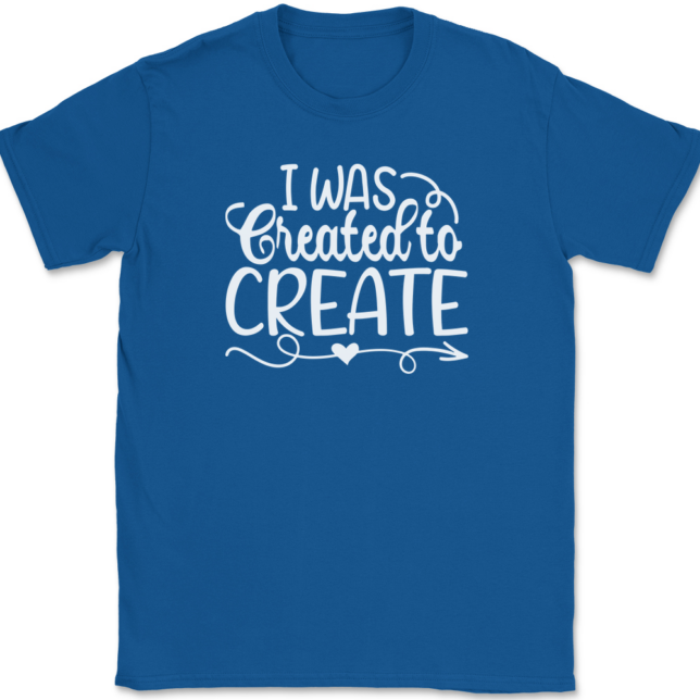 I Was Created To Create T-Shirt Mens Tee - Image 5