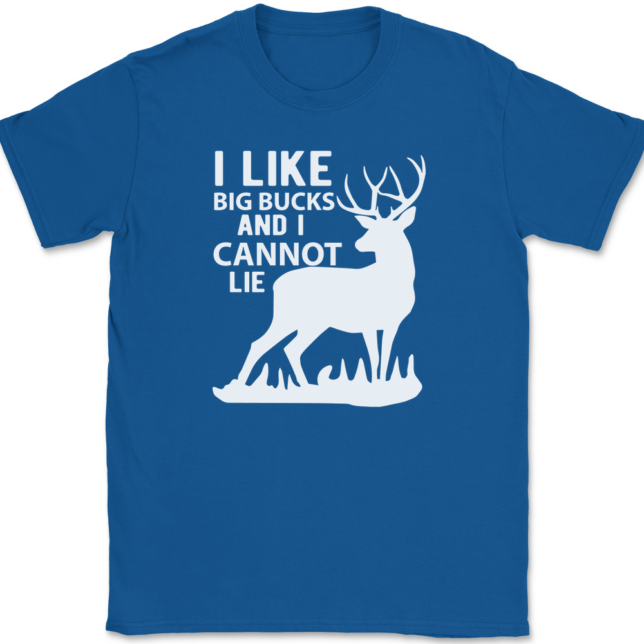 I Like Big Bucks and I Cannot Lie T-Shirt Mens Tee - Image 5