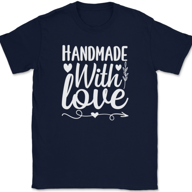 Homemade With Love T-Shirt Mens Tee - Image 6