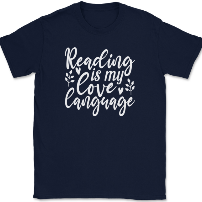 Reading is My Love Language T-Shirt Mens Tee - Image 6