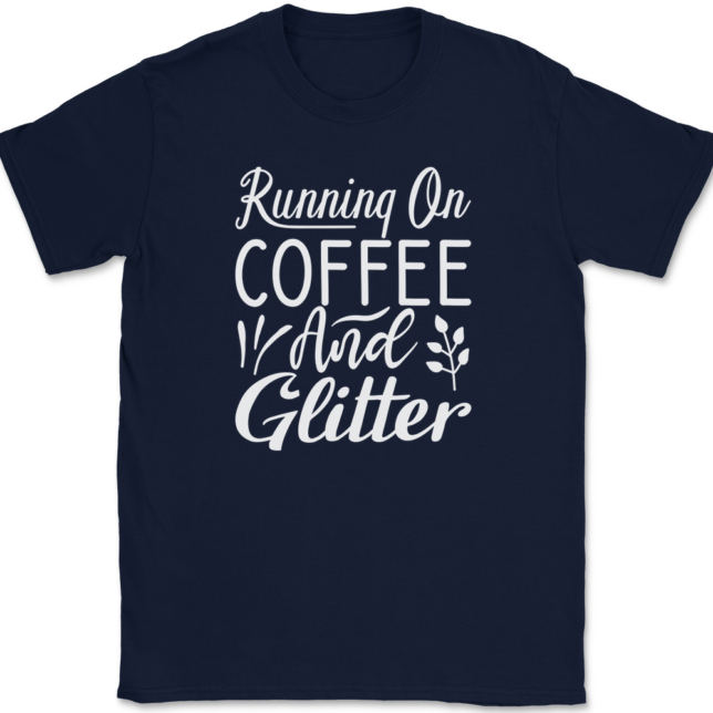 Running on Coffee and Glitter Crafting T-Shirt Mens Tee - Image 6