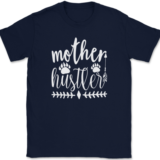 Mother Hustler T-Shirt Mens Tee - Image 6