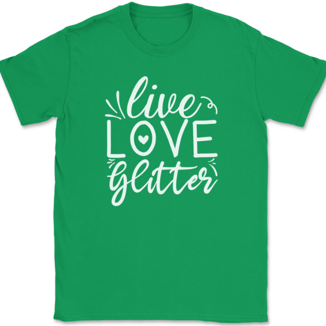 Live Love Glitter T-Shirt Mens Tee - Image 7