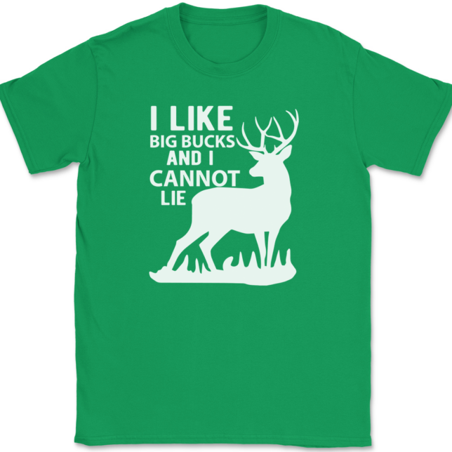 I Like Big Bucks and I Cannot Lie T-Shirt Mens Tee - Image 7