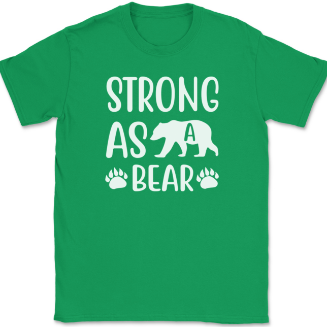 Strong As A Bear T-Shirt Mens Tee - Image 7