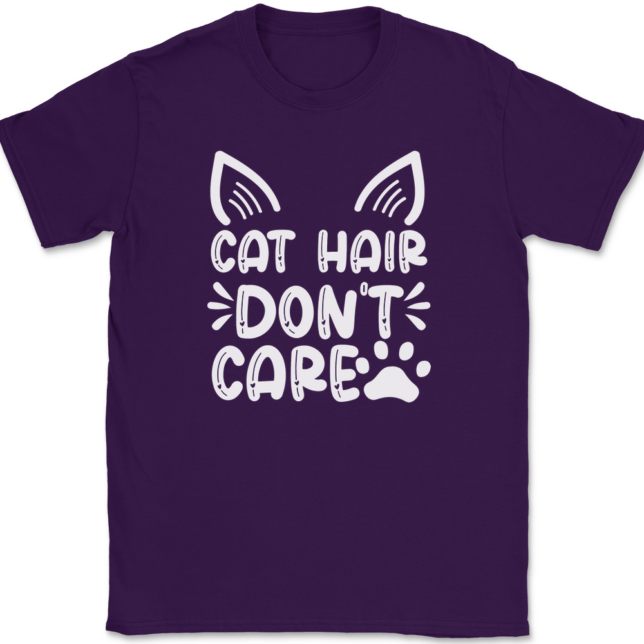 Cat Hair Don't Care T-Shirt Mens Tee - Image 8