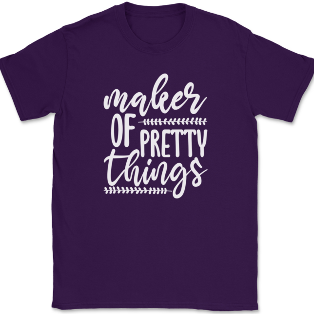 Maker of Pretty Things Crafting T-Shirt Mens Tee - Image 8