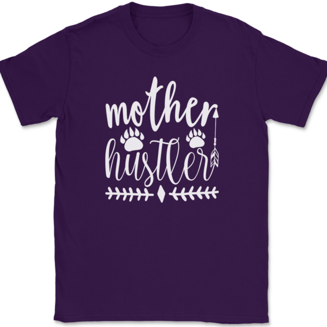 Mother Hustler T-Shirt Mens Tee - Image 8