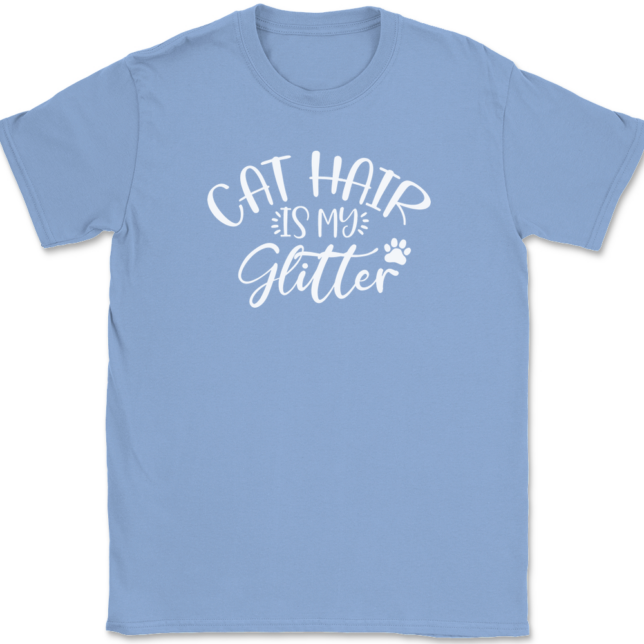 Cat Hair Is My Glitter T-Shirt Mens Tee - Image 10