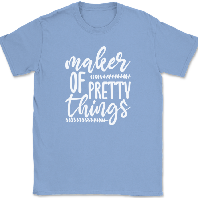 Maker of Pretty Things Crafting T-Shirt Mens Tee - Image 10