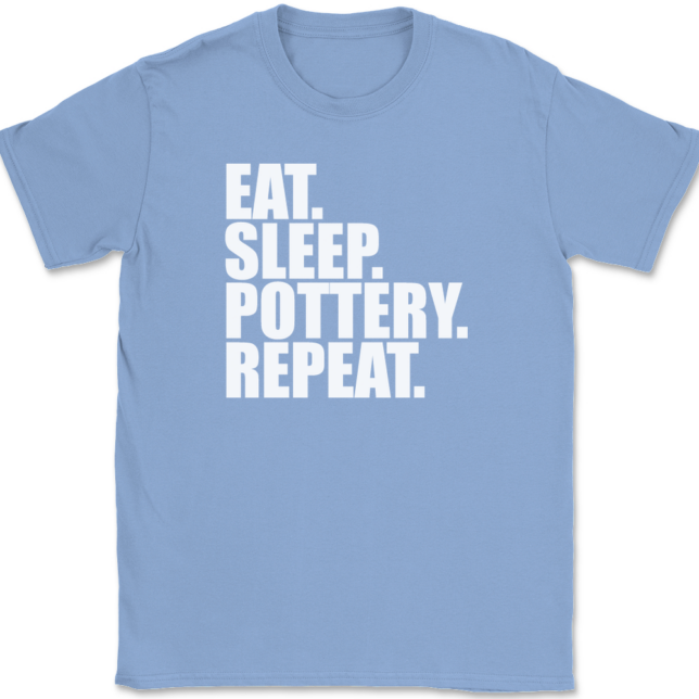 Eat Sleep Pottery Repeat T-Shirt Mens Tee - Image 10