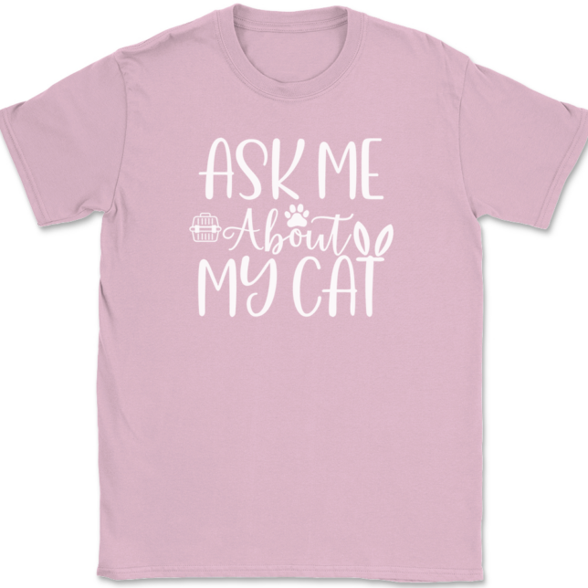 Ask me About My Cat T-Shirt Mens Tee - Image 12