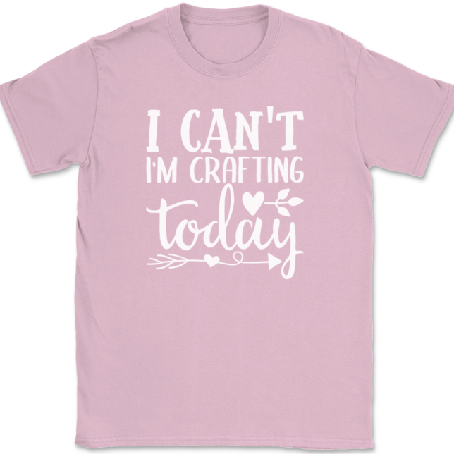 I Can't I'm Crafting Today T-Shirt Mens Tee - Image 12