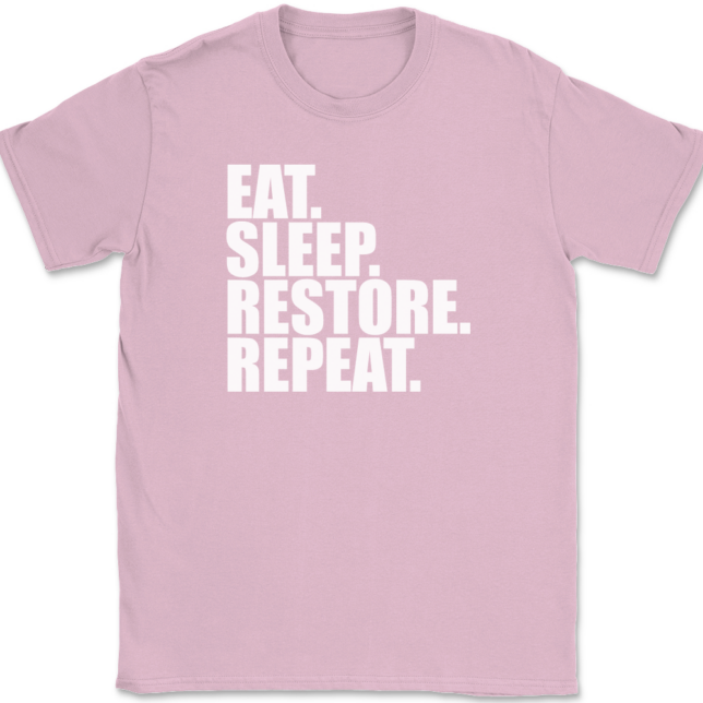 Eat Sleep Restore Repeat T-Shirt Mens Tee - Image 12