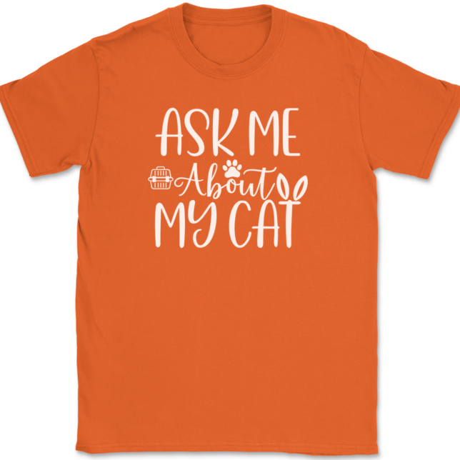 Ask me About My Cat T-Shirt Mens Tee - Image 13