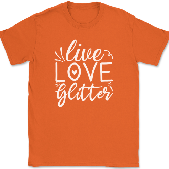 Live Love Glitter T-Shirt Mens Tee - Image 13