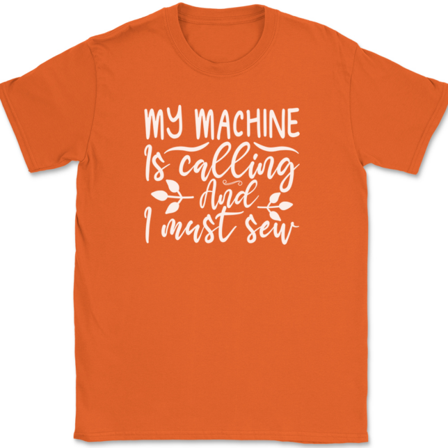 My Machine Is Calling and I Must Sew T-Shirt Mens Tee - Image 13