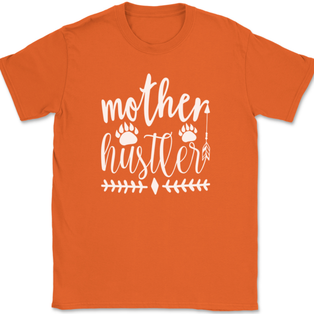 Mother Hustler T-Shirt Mens Tee - Image 13