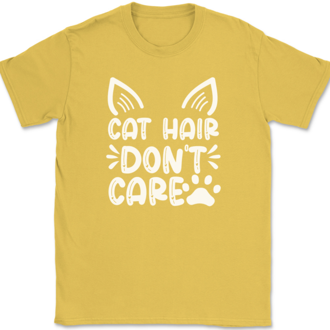 Cat Hair Don't Care T-Shirt Mens Tee - Image 14