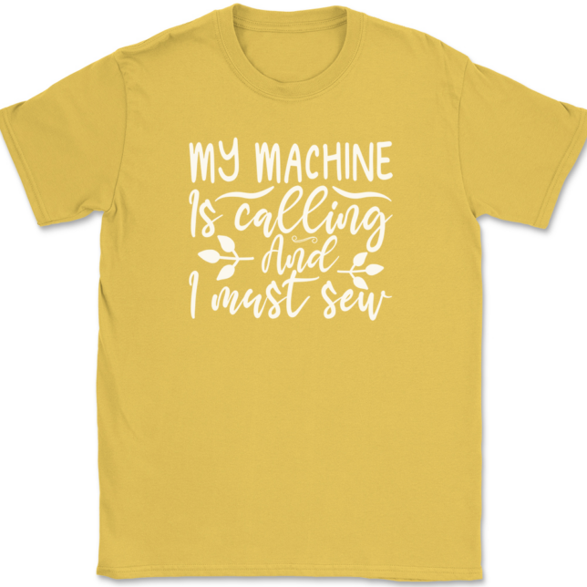 My Machine Is Calling and I Must Sew T-Shirt Mens Tee - Image 14