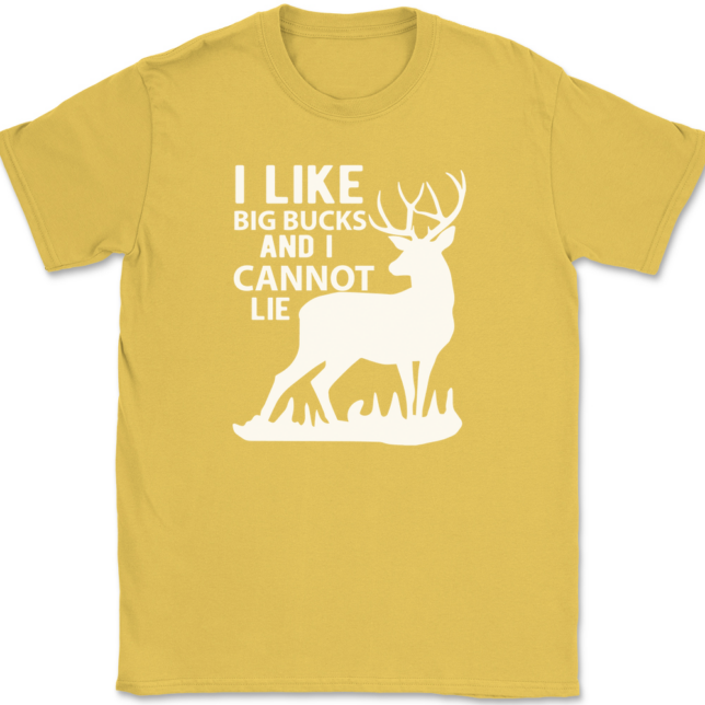 I Like Big Bucks and I Cannot Lie T-Shirt Mens Tee - Image 14